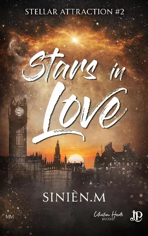 Sinièn. M - Attraction stellaire, Tome 2 : Stars in Love